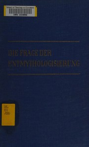 Die Frage der Entmythologisierung