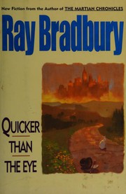 Quicker than the eye
