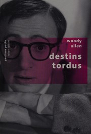 Destins tordus