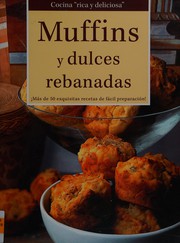 Muffins y dulces rebanadas