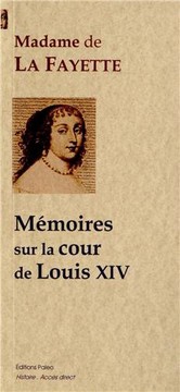 Mémoires sur la cour de Louis XIV pour les années 1688 et 1689.