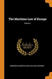 The Maritime Law of Europe; Volume 1