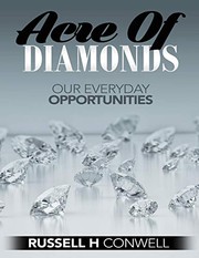 Acre of Diamonds by Russell H Conwell
