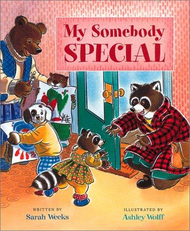 My somebody special