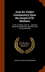 Juán De Valdés' Commentary Upon the Gospel of St. Matthew