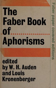 The Faber book of aphorisms