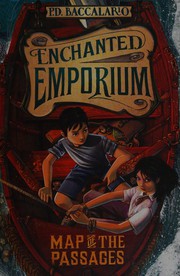 Map of the Passages (Enchanted Emporium #3)