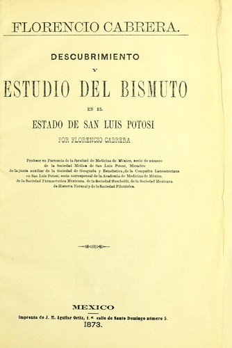 Descubrimiento y estudio del bismuto en el estado de San Luis Potosi