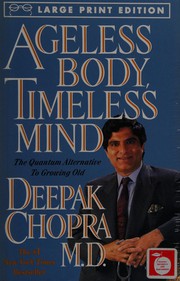 Ageless Body, Timeless Mind