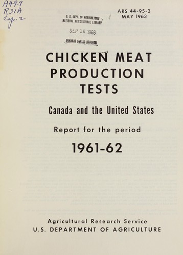 Chicken meat production tests, Canada and the United States