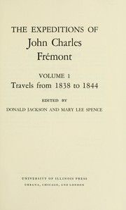 The expeditions of John Charles Frémont