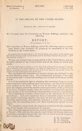 Mr. Palmer, from the Committee on Woman Suffrage, submitted the following report to accompany S.R. 19