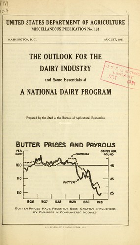 The Outlook for the dairy industry and some essentials of a national dairy program