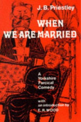 When we are married