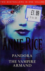 Novels (Pandora / Vampire Armand)