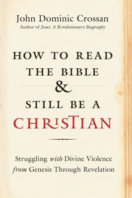 How to read the Bible and still be a Christian
