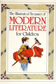Illustrated Treasury of Modern Literature for Children