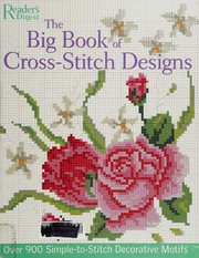 The big book of cross-stitch designs