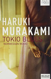 Tokio Blues. Norwegian Wood