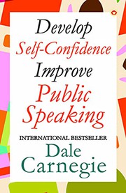 Develop Self-Confidence, Improve Public Speaking