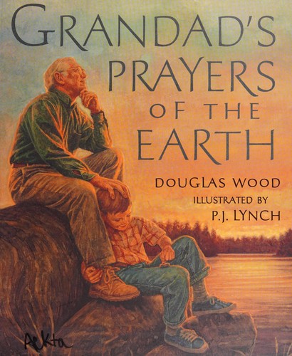 Grandad's prayers of the earth