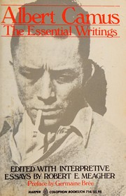 Albert Camus, the essential writings