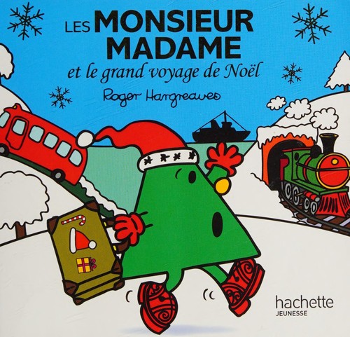 Les monsieur madame et le grand voyage de Noël