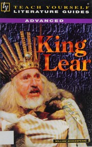 Advanced Guide to "King Lear" (Teach Yourself Literature Guides)