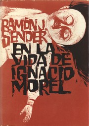 En la vida de Ignacio Morel