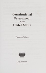 Constitutional Government in the United States