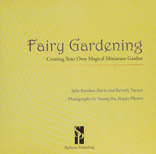 Fairy gardening