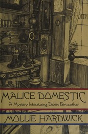 Malice domestic