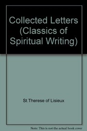 Collected letters of Saint Thérèse of Lisieux