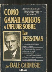 Como ganar amigos e influir sobre las personas