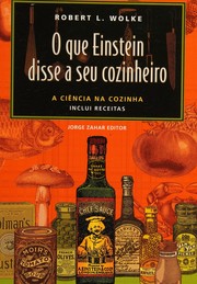 O Que Einstein Disse A Seu Cozinheiro - Vol 1 (Em Portugues do Brasil)