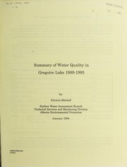 Summary of water quality in Gregoire Lake, 1989 - 1993