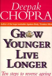 Grow Younger, Live Longer