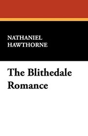 Blithedale Romance