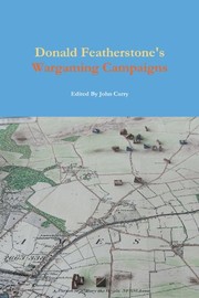 Donald Featherstone's Wargaming Campaigns