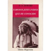 Famosos jefes indios que he conocido