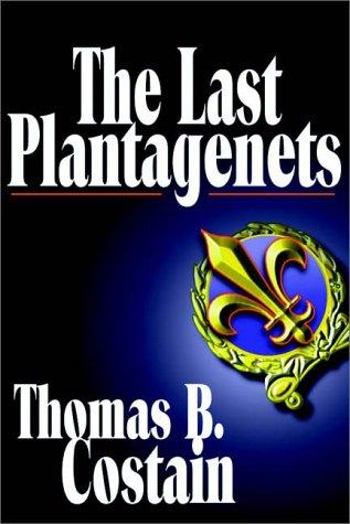 The Last Plantagenets