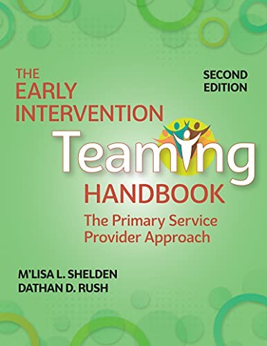 The early intervention teaming handbook