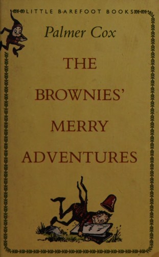 The Brownies' merry adventures