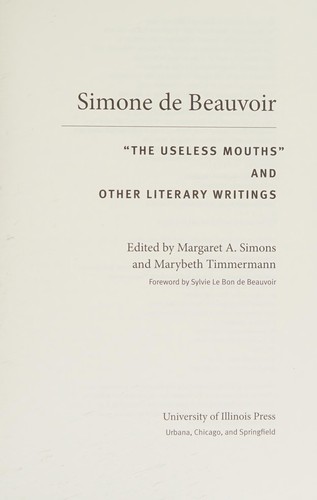 "The useless mouths", and other literary writings