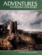 Adventures in English Literature--Heritage edition revised