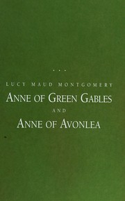 Anne of Green Gables / Anne of Avonlea