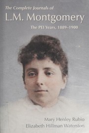 Complete Journals of L. M. Montgomery