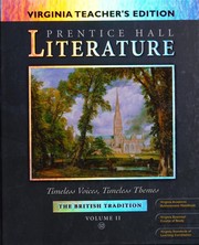 Prentice Hall Literature -- Timeless Voices, Timeless Themes -- The British Tradition, Volume II