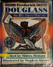 Frederick Douglass, in his own words