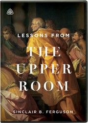Lessons from the Upper Room